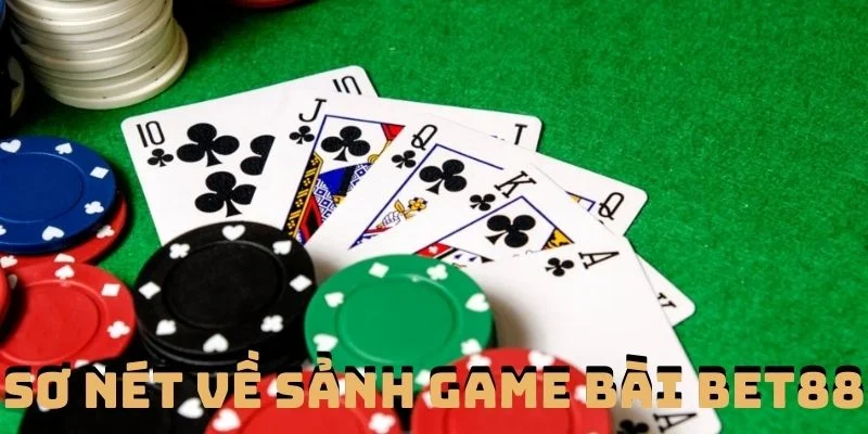 Game bài Bet88 - Chơi bài cực chất phần thưởng cực khủng 5 Những thông tin chung về nhà cái Bet88